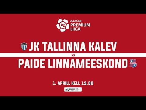 JK TALLINNA KALEV - PAIDE LINNAMEESKOND, PREMIUM LIIGA 5. voor