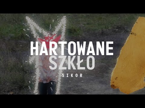 sikor - HARTOWANE SZKŁO (Dir. by sako) 🎬