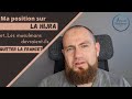 Ma position sur la Hijra et les musulmans devraient-ils quitter la France?