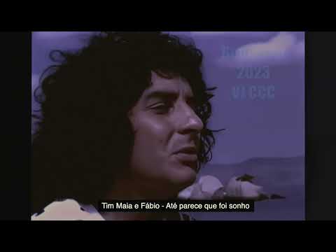 Tim Maia e Fábio - Até parece que foi sonho [Clipe]