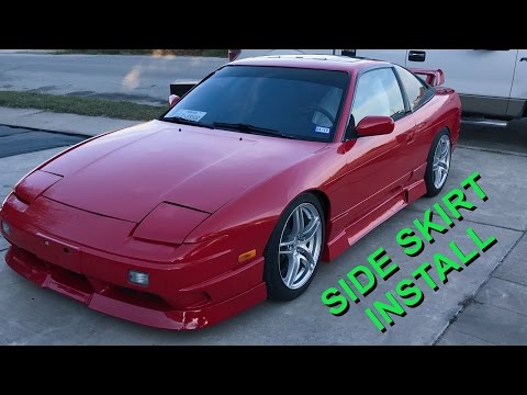 How To Install Side Skirts on a 240sx S13 180sx