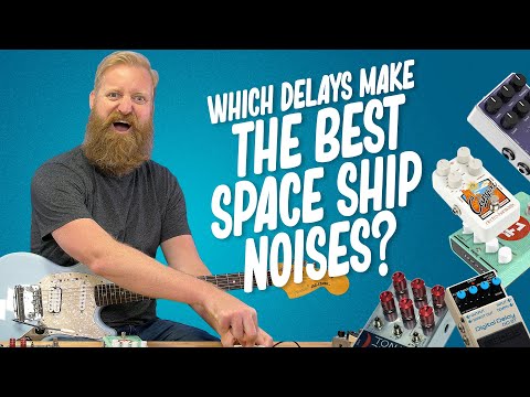 16 Delays - SPACE SHIP NOISES ONLY! - Which is the best?