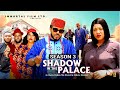 SHADOW IN THE PALACE SEASON 1 2025 Latest Nigerian Nollywood Movie Trending Nollywood Movie 2025