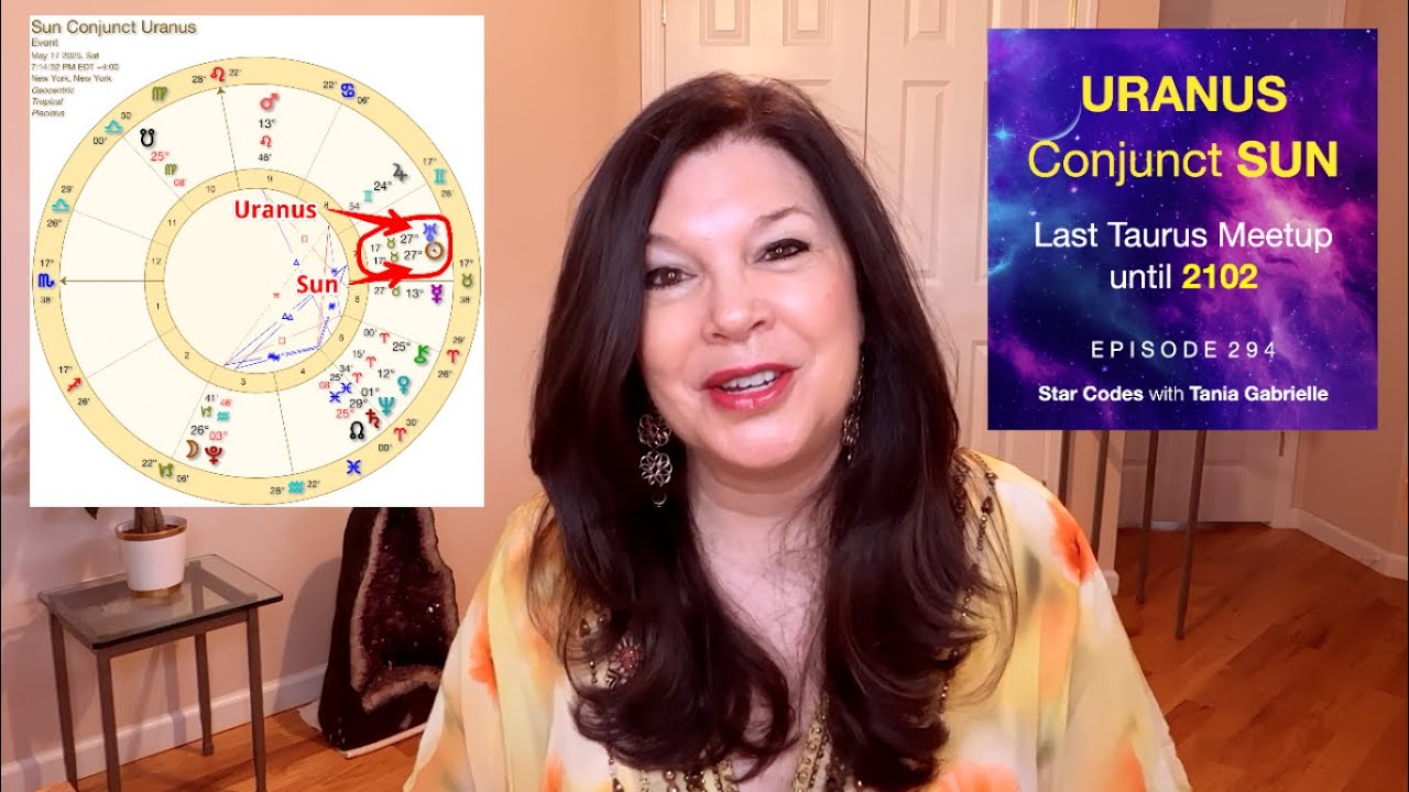 SUN conjunct URANUS - Last Taurus Meetup Until 2102! Astrology Numerology Forecast