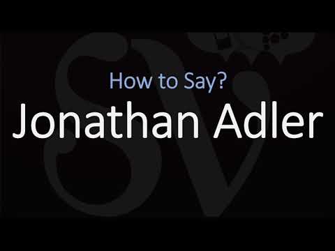 How to Pronounce Jonathan Adler? (CORRECTLY)