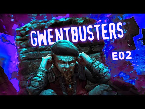 GwentBusters | Episode Two