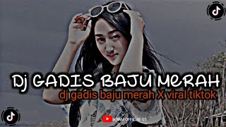Download lagu DJ GADIS BAJU MERAH DI MALAM PESTA 🎧 [viral tiktok ]2023 mp3