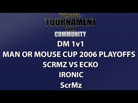 UT2004 DM 1v1 - Man or Mouse Playoffs - ScrMz vs ecko - Ironic - ScrMz