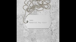 Taps (Memorial Day Cover)