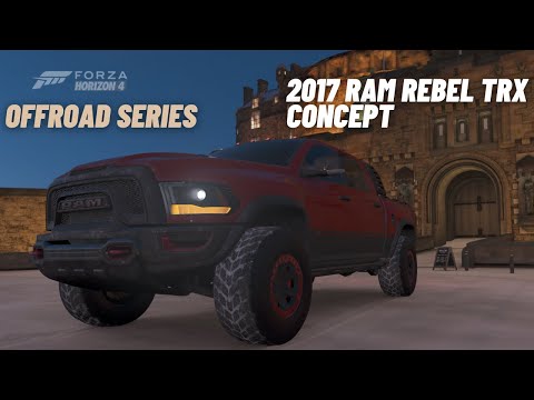 Forza Horizon 4 (Offroad Series) - 2017 RAM Rebel TRX Concept