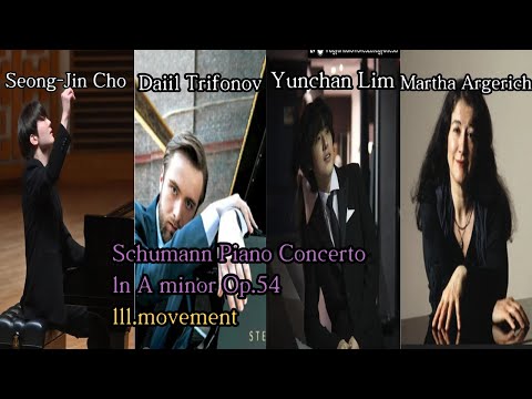 Seong-Jin Cho, Daniil Trifonov,Yunchan Lim, Martha Argerich - Schumann Piano Concerto ln A minor