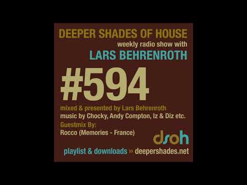 Deeper Shades Of House 594 w/ excl. guest mix by ROCCO (Memories Rec.)