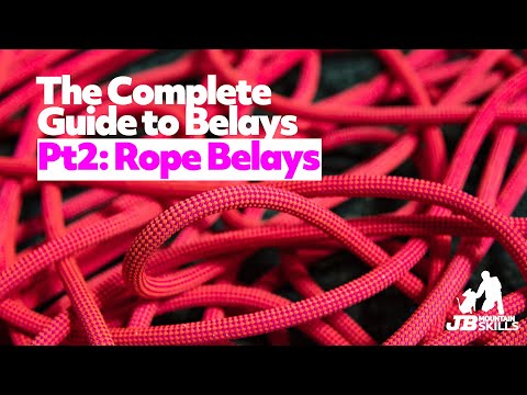 The Complete Guide to Climbing Belay Set Ups Part 2: Rope Belays. In/out of reach, direct/indirect
