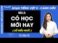 Giải sgk Tiếng Việt lớp 5 Bài 3: Có học mới hay