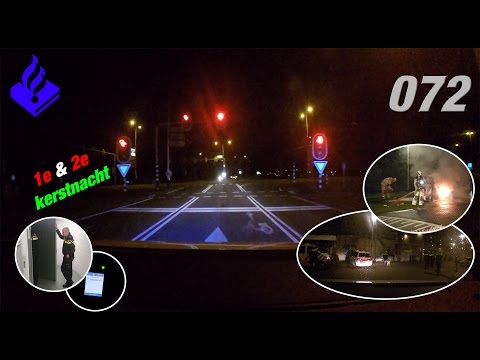 Nachtdienst 1e & 2e kerstnacht. Politie Vlogger Jan-Willem. NR 72