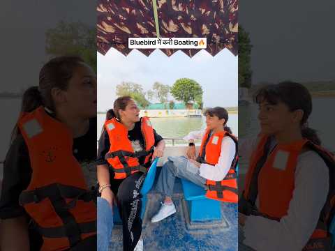 Bluebird में करी Boating🔥#foodvlog #familyvlog #shortvlog #minivlog #vloglife