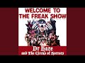 Welcome to the Freakshow (feat. Dave Hill ...