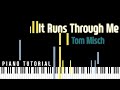 [Piano Tutorial] It Runs Through Me - Tom Misch - by Double and Half