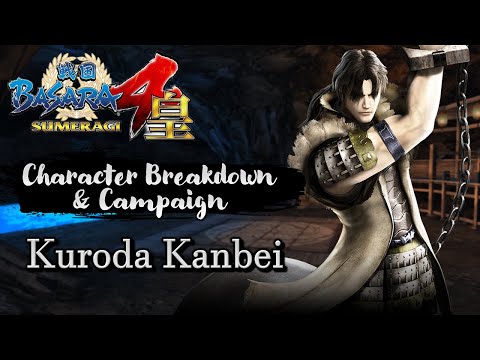 Sengoku Basara 4 Sumeragi - Character Breakdown & Campaign - Kuroda Kanbei