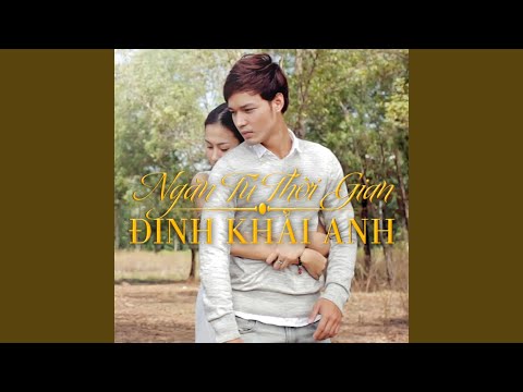 Ngăn tủ thời gian - Đinh Khải Anh