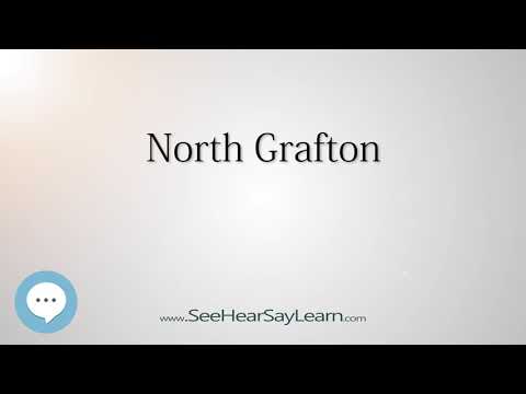 North Grafton (How to Pronounce Cities of the World)💬⭐🌍✅