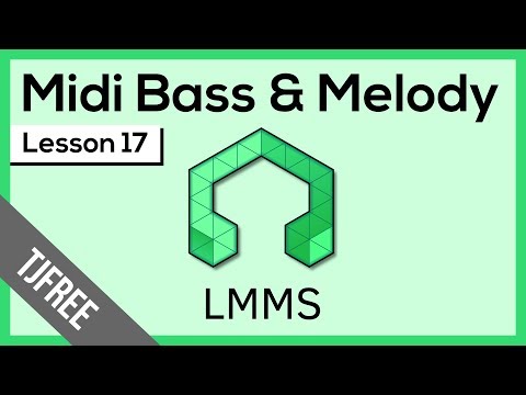 LMMS Lesson 17 - Get melody and bass notations from Midi files