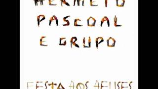 Hermeto pascoal - Festa dos Deuses