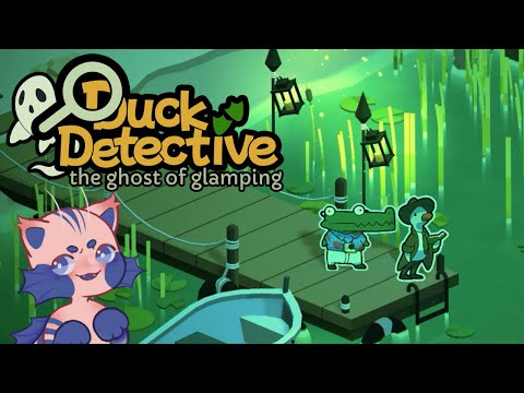 Duck Detective: The Ghost of Glamping (Full Playthrough) - YouTube
