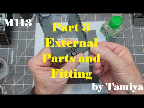M113 Armored Personnel Carrier, Build Part 3, Engine deck fitting, External Parts and Ramp