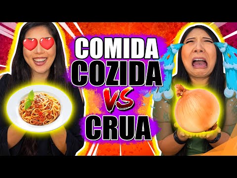 COMIDA COZIDA VS CRUA! - Desafio | Blog das irmãs Video