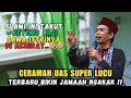 CERAMAH USTADZ ABDUL SOMAD TERBARU LUCU 2025 BIKIN JEMA AH NGAKAK SAKIT PERUT