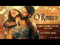 O Romeo Aashiqon Ki Colony Shahid K Disha P Sajid N Vishal B Gulzar Madhubanti Javed A