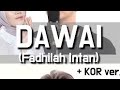 COVER Dawai KOR Ver Fadhilah Intan By HoonDoo