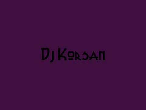 Dj KorsaN&Mc_eFKar&TanStyLe 2oo8 [Dur Gitme]