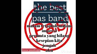 Download lagu the best'pas band' mp3 Download lagu the best'pas band' mp3