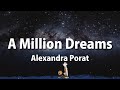 A Million Dreams - Cover by Alexandra Porat (Lyrics) | The Greatest Showman