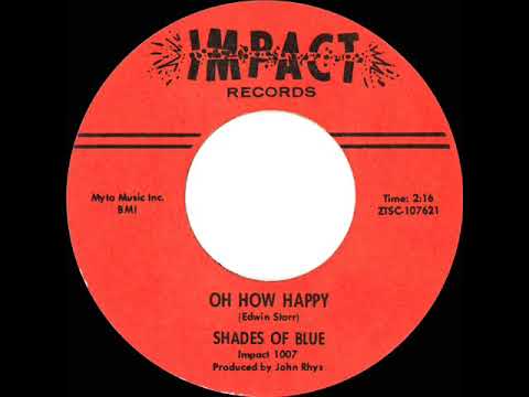 1966 HITS ARCHIVE: Oh How Happy - Shades Of Blue