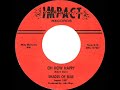 1966 HITS ARCHIVE: Oh How Happy - Shades Of Blue - AnotherProf 1966 HITS ARCHIVE: Oh How Happy - Shades Of Blue