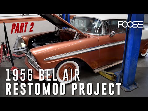 Foose Design 1956 Bel Air Restomod Project - Part 2