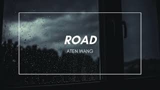 [創作] Aten Wang - Road