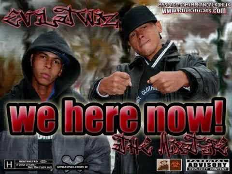 Eviltwinz  - We Here Now Mixtape (Full)