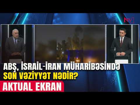 AKTUAL EKRAN: ABŞ, İSRAİL-İRAN MÜHARİBƏSİNDƏ SON VƏZİYYƏT NƏDİR? 01.04.2026