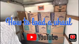 How to load a 10 foot uhaul