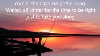 fishin' in the dark with lyrics - nitty gritty dirt band