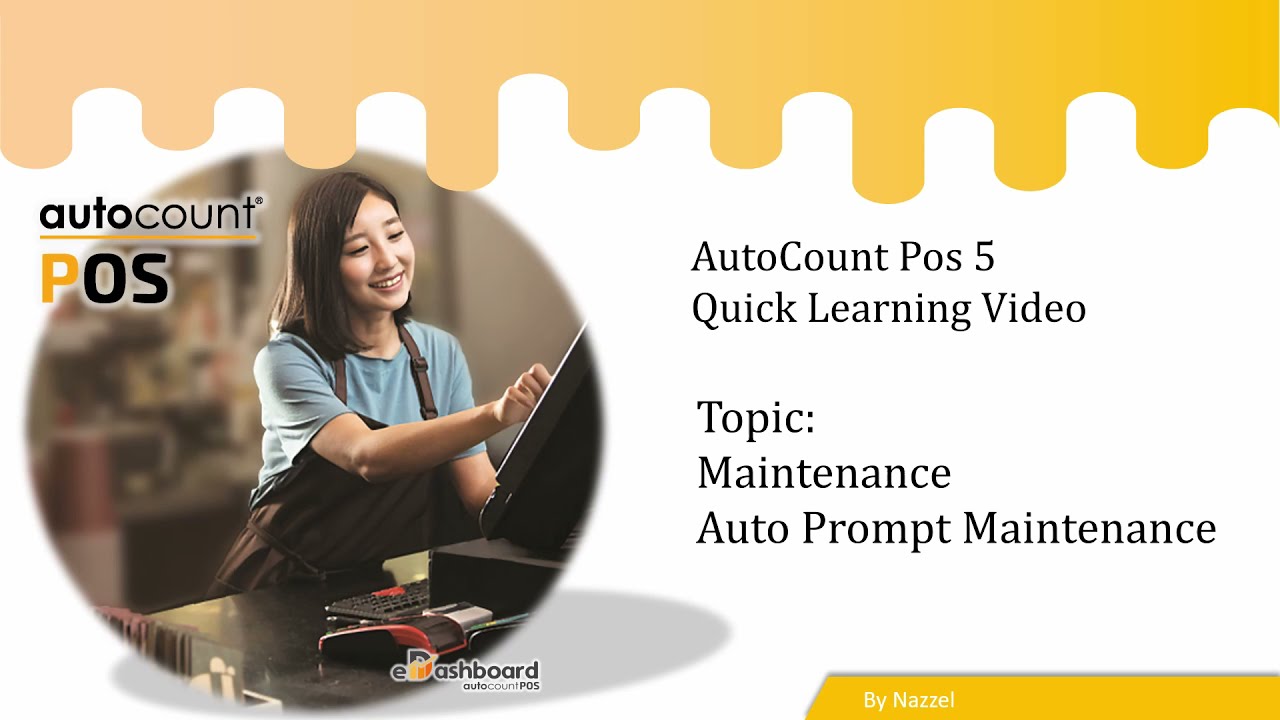 POS 5 Quick Learning Video - Maintenance Auto Prompt Maintenance
