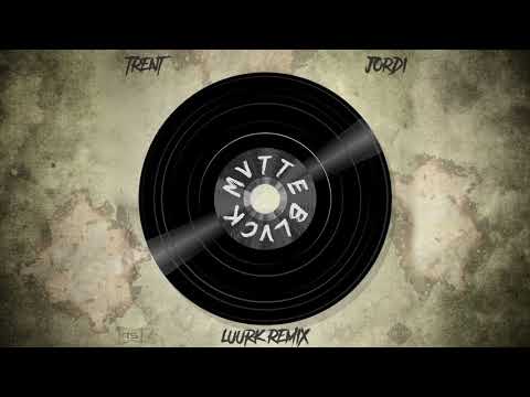 Trent Stark - MVTTE BLVCK (LUURK REMIX) (Feat. JordiGoldi)
