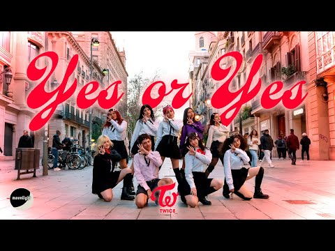 [KPOP IN PUBLIC | ONE TAKE] TWICE (트와이스) - 'YES or YES' | Dance Cover by MOONLIGHT from Barcelona