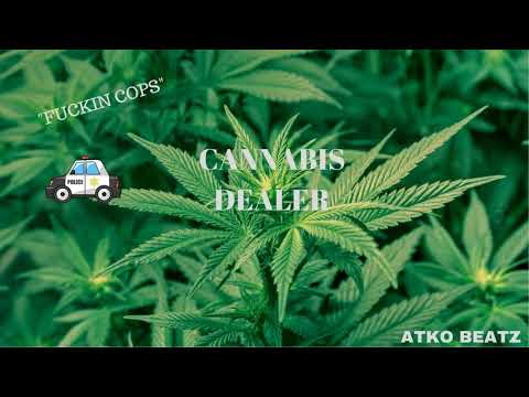 "CANNABIS DEALER"|$itte$ ATKO BEATZ