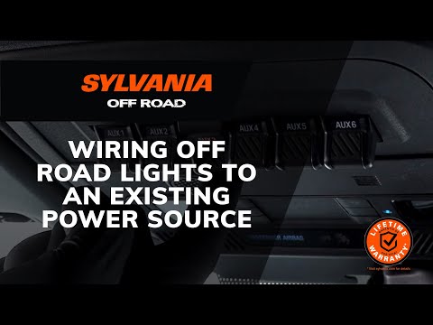 How to Wire Off Road Lights to an Existing Power Source | SYLVANIA Off Road