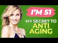 Cameron Diaz 51 Reveals Her 7 Secrets To Reverse Aging